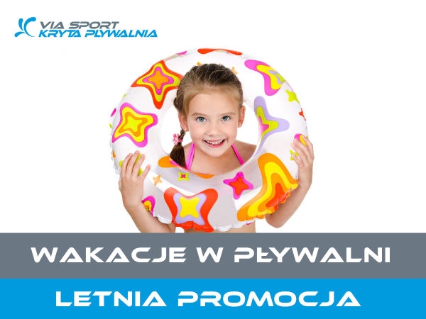 wakacje_2018_promocja_plywalnia_2.PNG